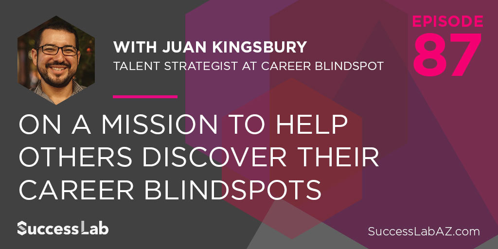 On a Mission to Help Others Discover Their Career Blindspots