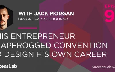 This Entrepreneur Leapfrogged Convention to Design His Own Career